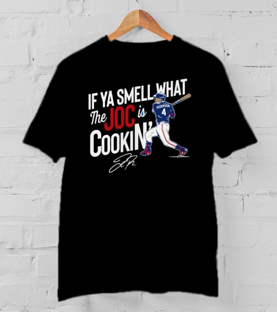 Joc Pederson If Ya Smell What The Joc Is Cookin Baseball Batting Stance T-Shirt
