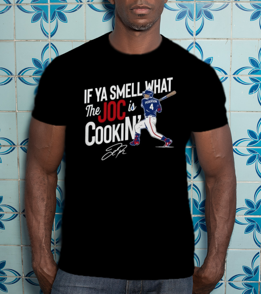 Joc Pederson If Ya Smell What The Joc Is Cookin Baseball Batting Stance T-Shirt