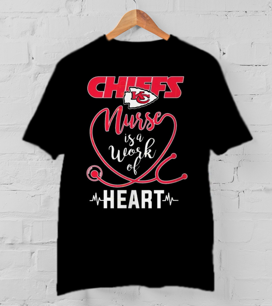 Kansas City Chiefs Nurse Is A Work Of Heart With Arrowhead Logo And Stethoscope Design T-Shirt