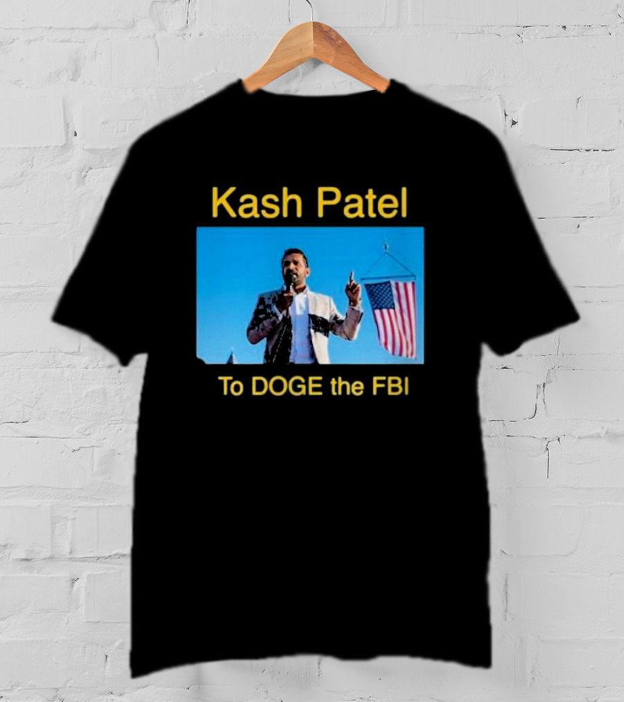 Kash Patel To DOGE The FBI American Flag Speech Scene T-Shirt