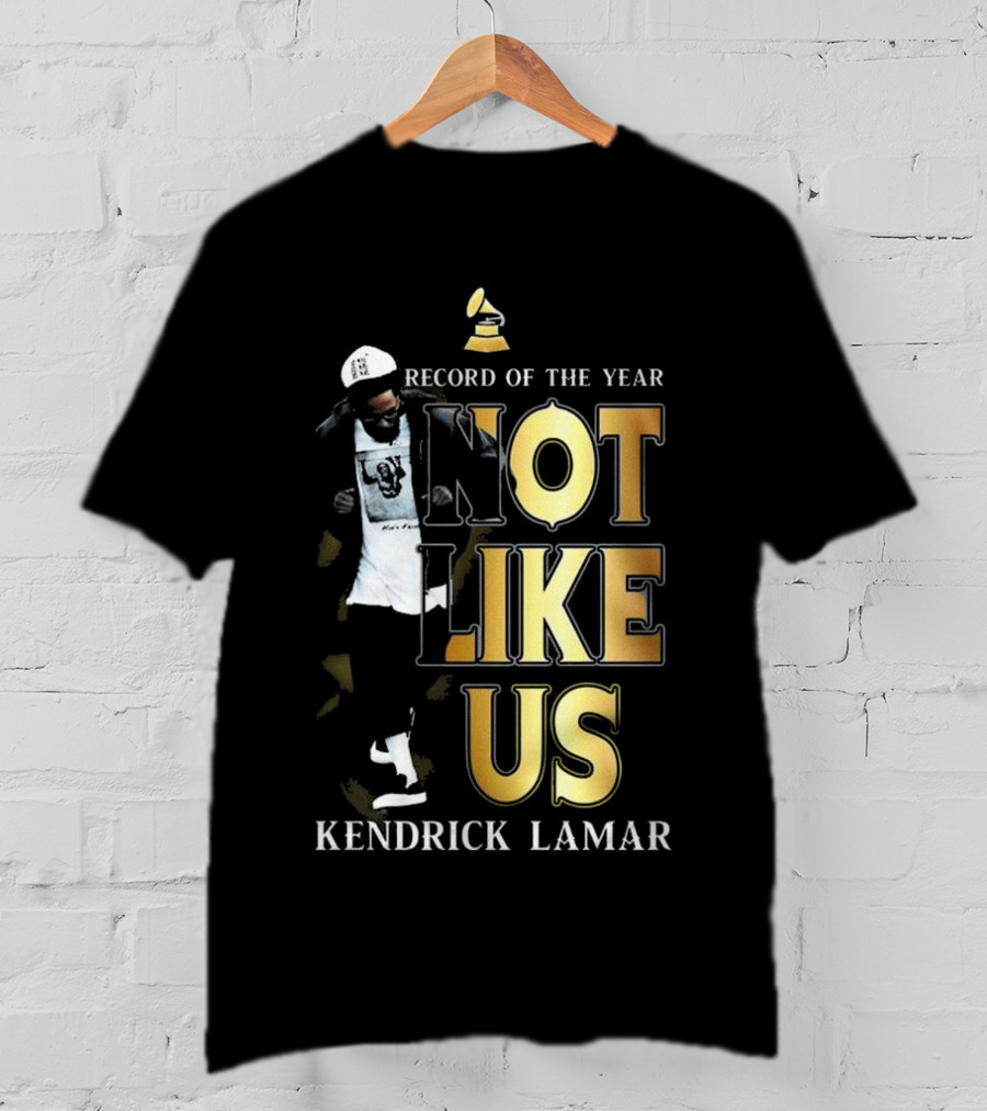 Kendrick Lamar Not Like Us Record Of The Year Grammy T-Shirt