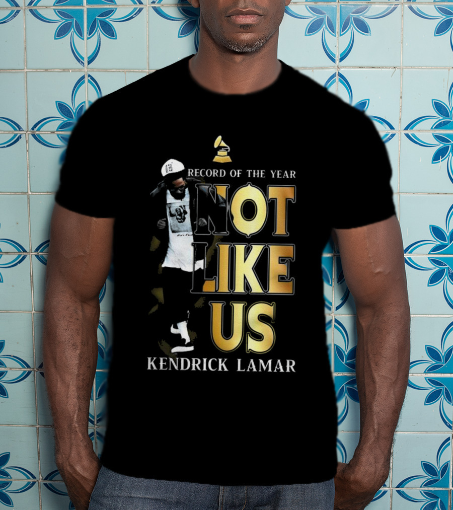 Kendrick Lamar Not Like Us Record Of The Year Grammy T-Shirt
