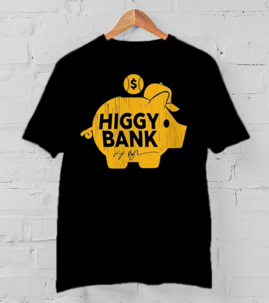 Higgy Bank Piggy Bank Graphic Baseball Theme With Signature And Dollar Sign T-Shirt