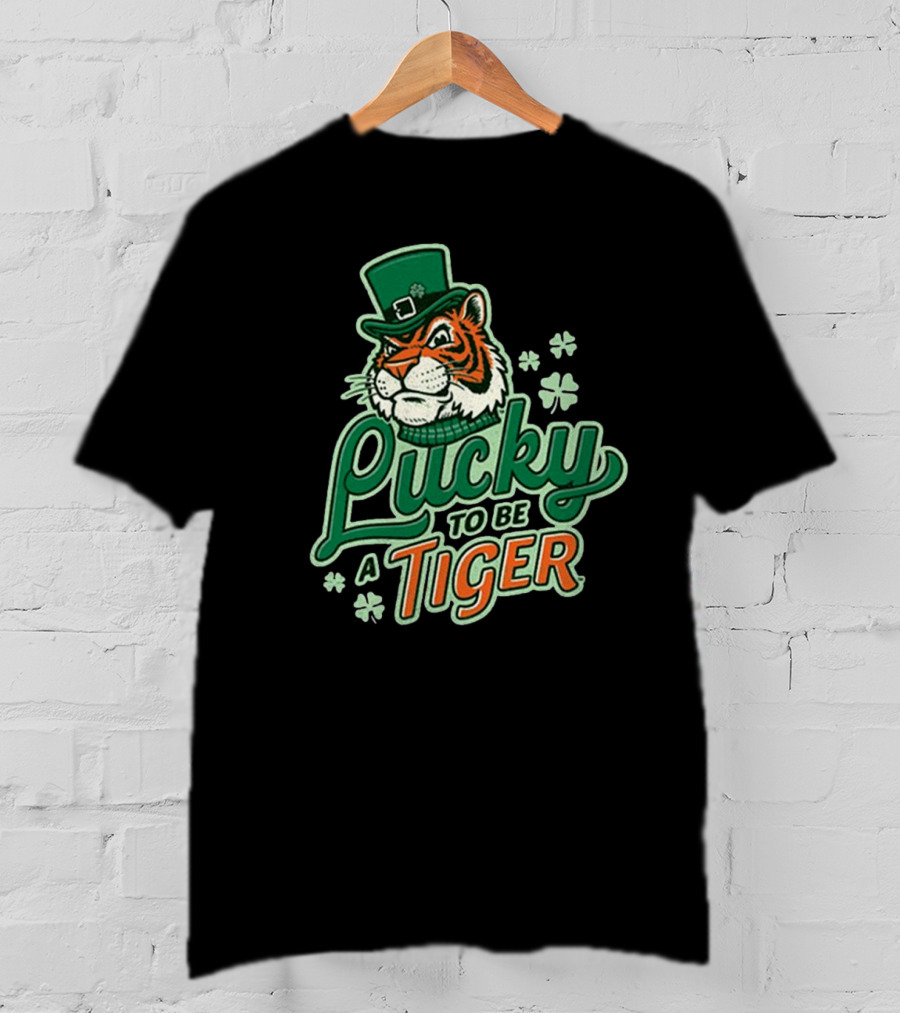 Lucky To Be A Tiger Saint Patrick’s Day Tiger Town T-Shirt