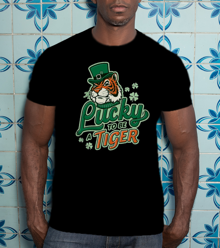 Lucky To Be A Tiger Saint Patrick’s Day Tiger Town T-Shirt