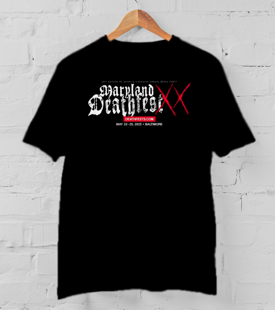Maryland Deathfest XX May 22-25 2025 Baltimore Deathfests.com T-Shirt
