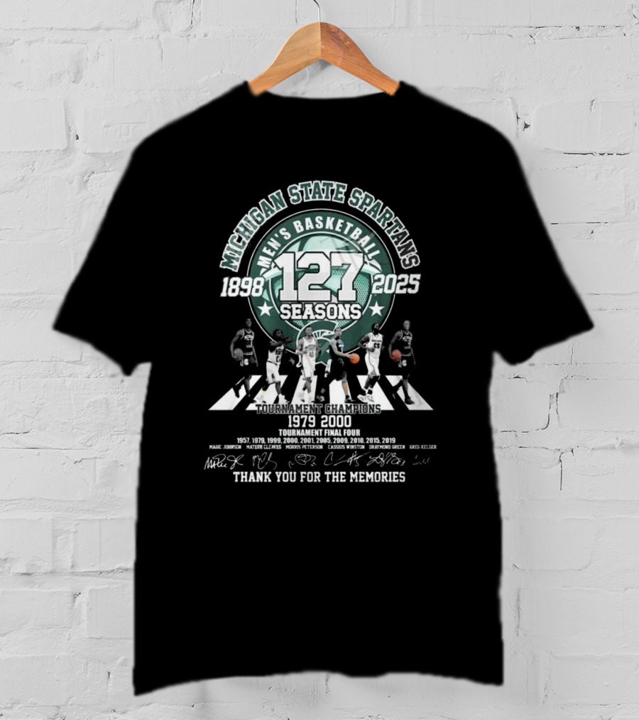 Michigan State Spartans Men's Basketball 127 Seasons 1898-2025 Thank You For The Memories 1979 2000 Signatures T-Shirt