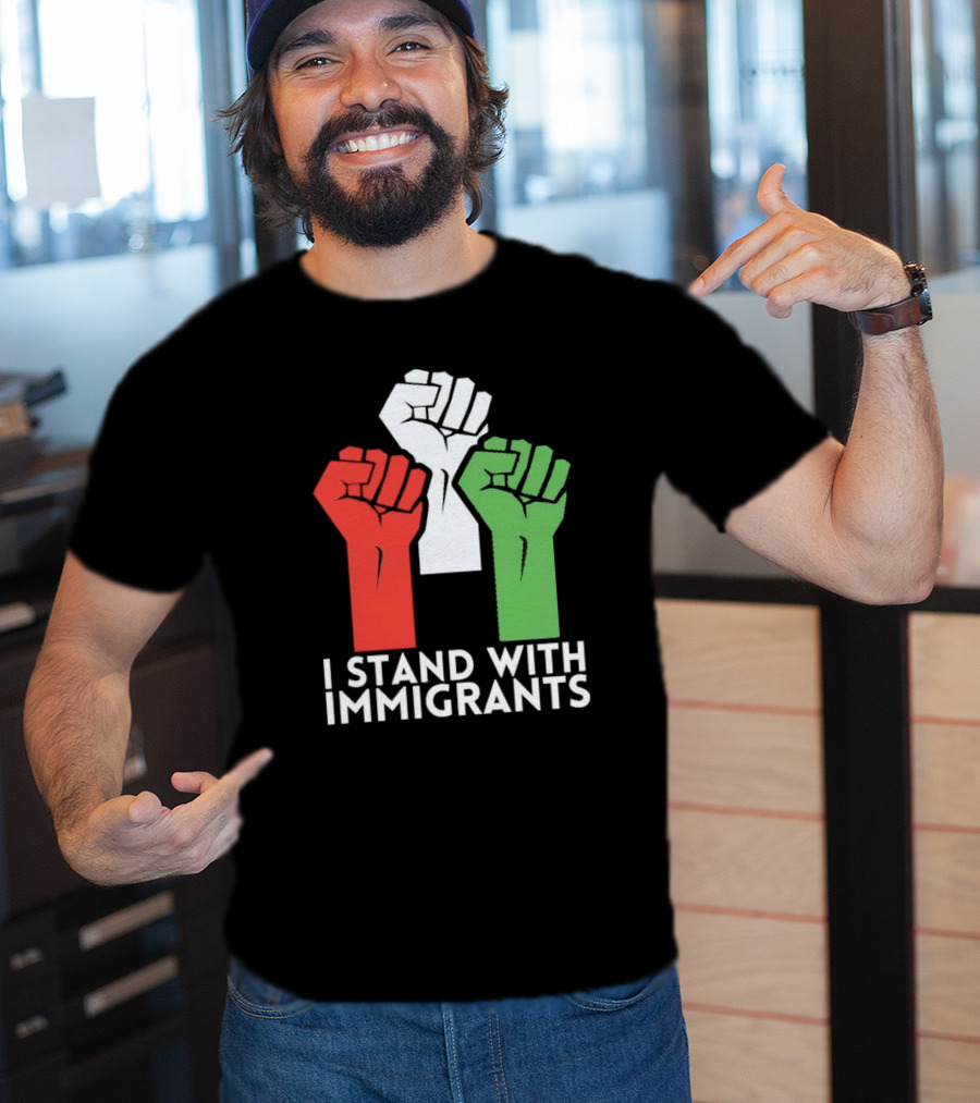 Mexican I Stand With Immigrants Fist Symbol T-Shirt