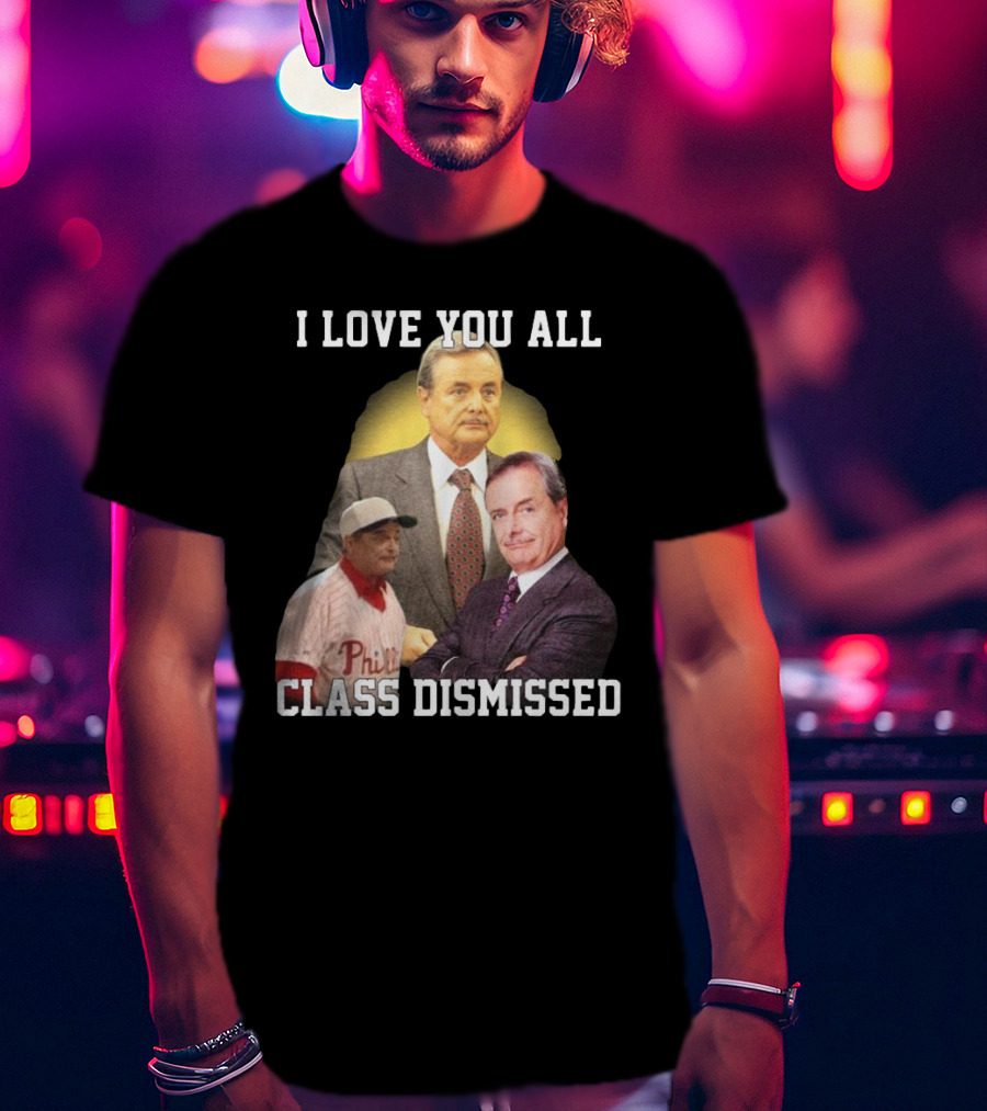 I Love You All Class Dismissed Mr. Feeney T-Shirt