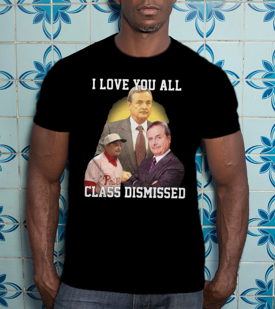 I Love You All Class Dismissed Mr. Feeney T-Shirt