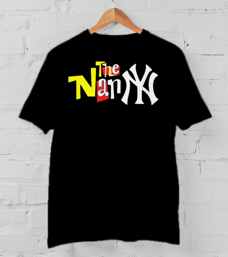 The Nanny New York Yankees Parody Mashup T-Shirt
