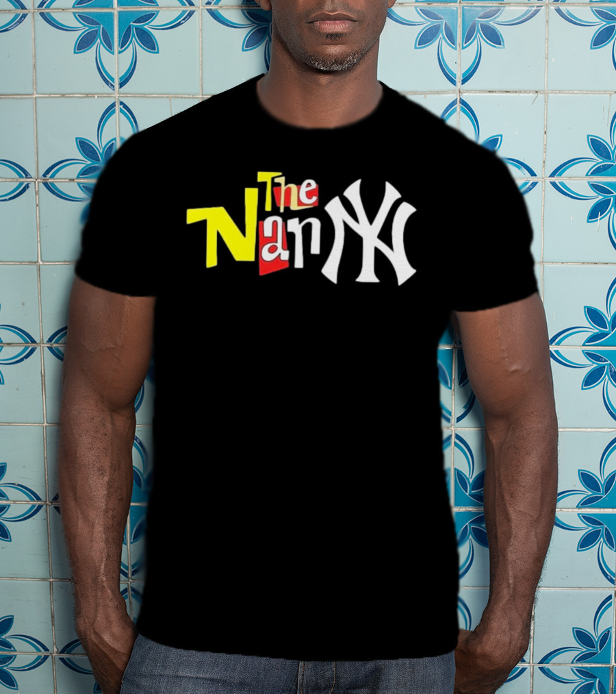 The Nanny New York Yankees Parody Mashup T-Shirt