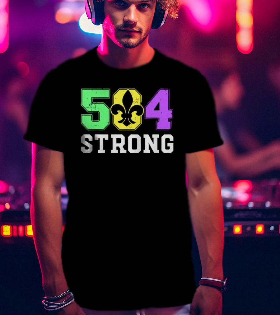 New Orleans 504 Strong Fleur-de-Lis Green Yellow Purple T-Shirt