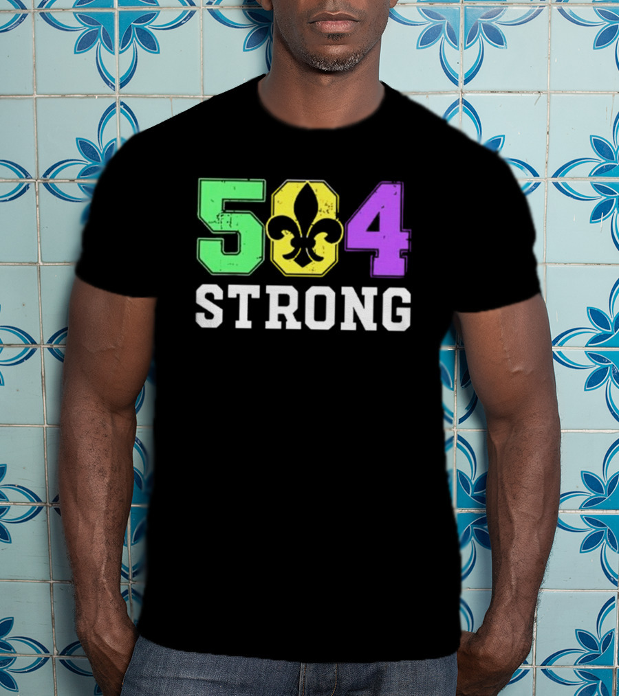 New Orleans 504 Strong Fleur-de-Lis Green Yellow Purple T-Shirt