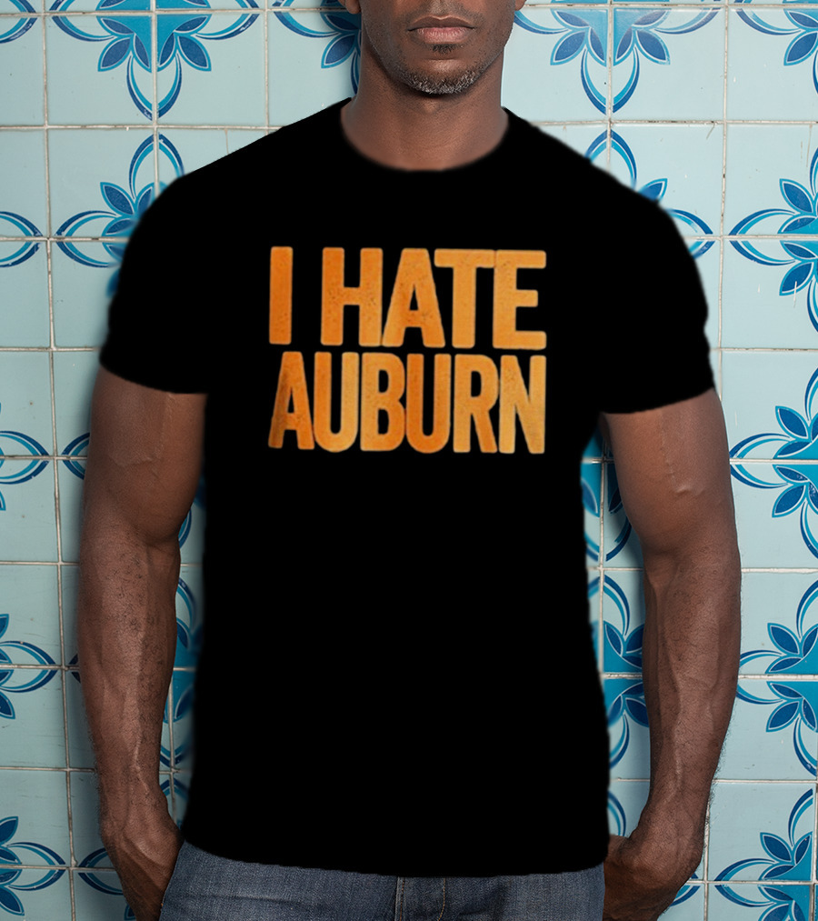 Tennessee Volunteers I Hate Auburn Rivalry T-Shirt