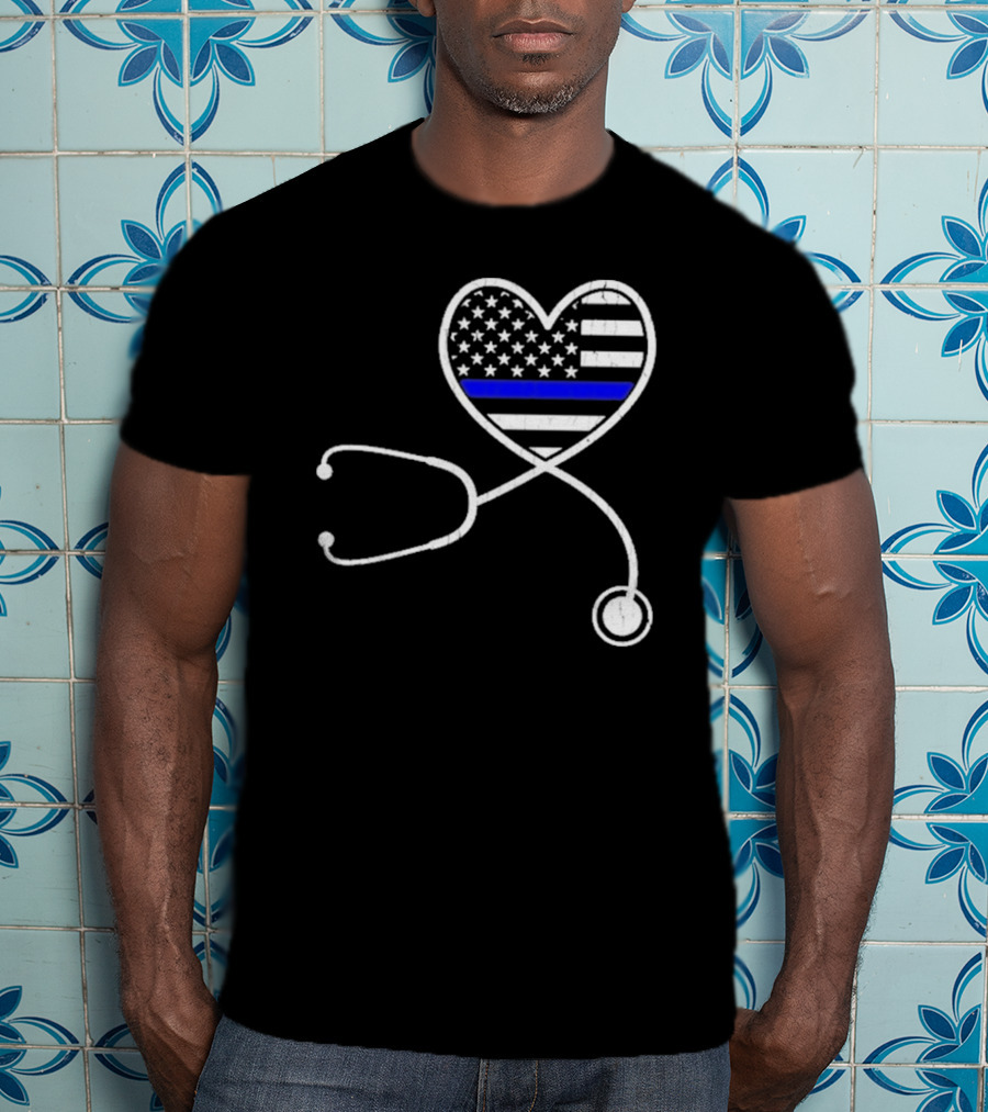 Nurse Life Police Wife American Flag Heart Stethoscope Blue Line T-Shirt