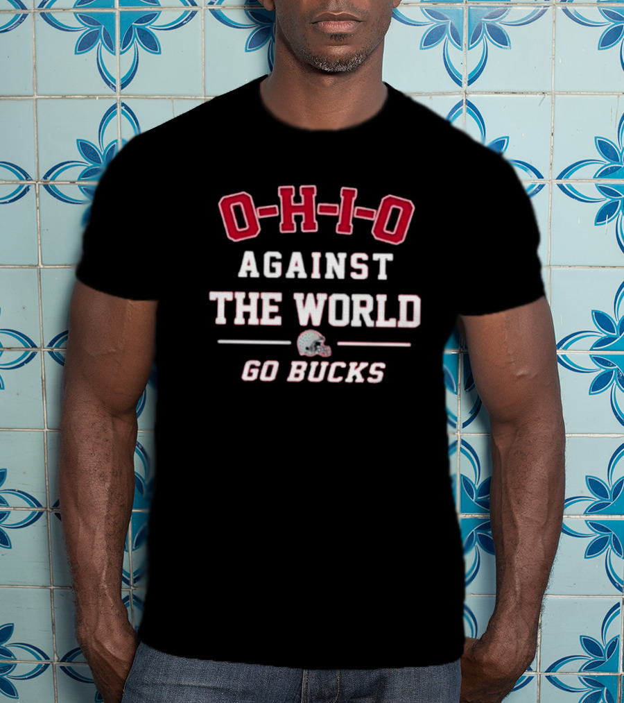 Ohio Against The World Go Bucks Helmet 2025 T-Shirt
