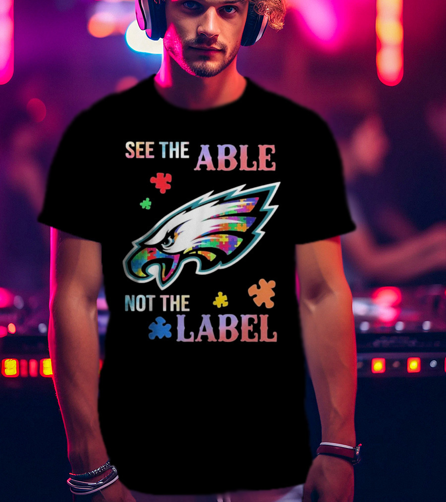 Philadelphia Eagles Autism See The Able Not The Label Puzzle Logo T-Shirt