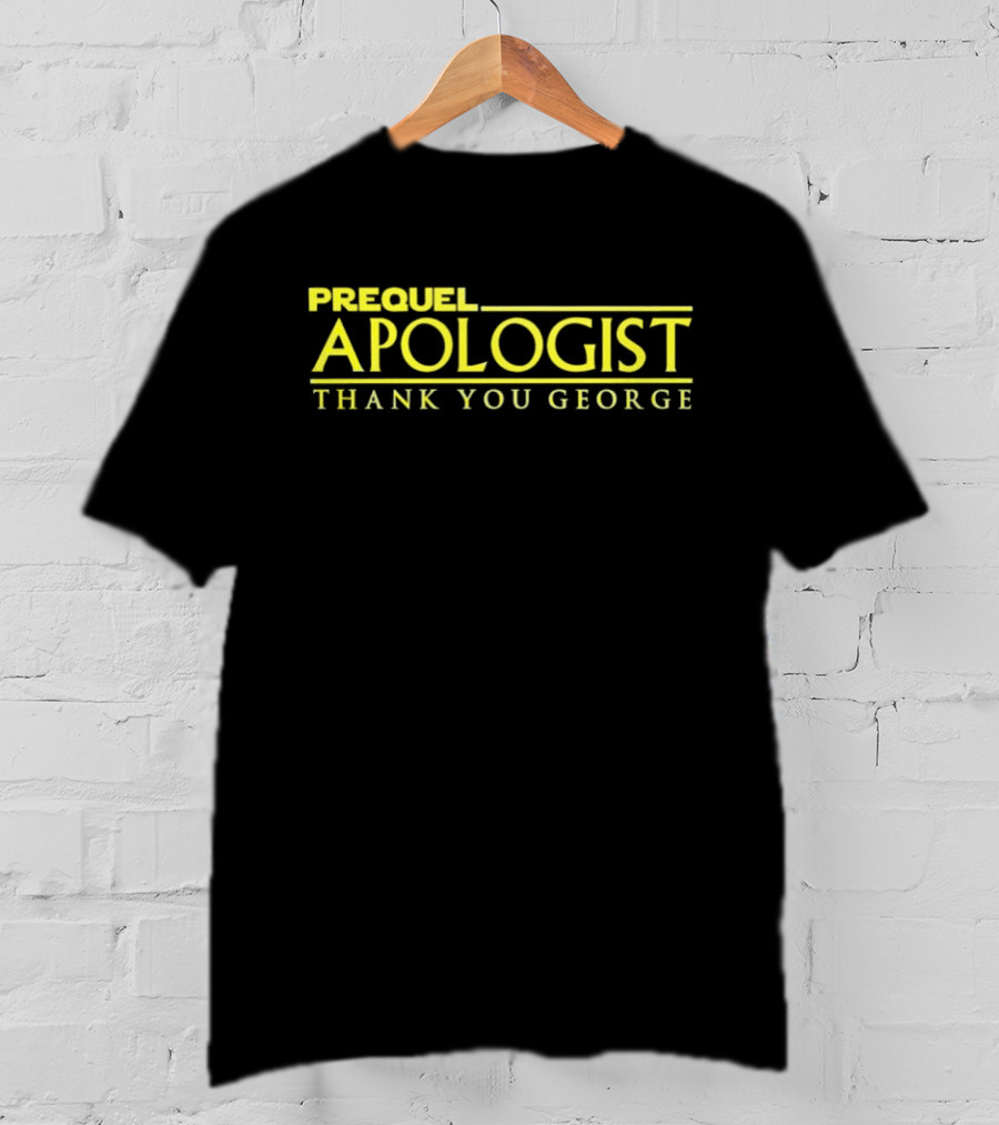 Prequel Apologist Thank You George Star Saga Tribute Fan Apparel T-Shirt