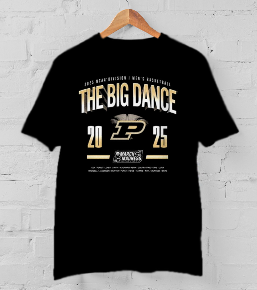 Purdue Boilermakers 2025 NCAA Men's Basketball The Big Dance T-Shirt