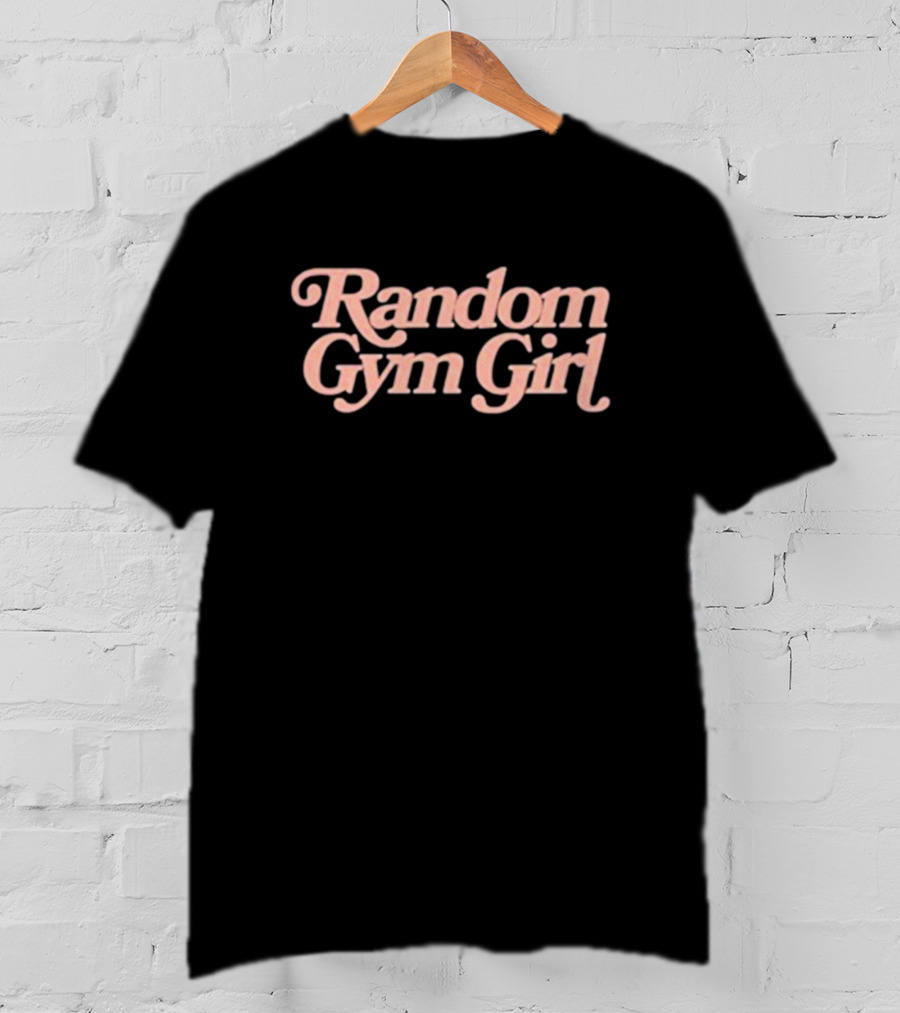 Random Gym Girl Pastel Text Typography T-Shirt