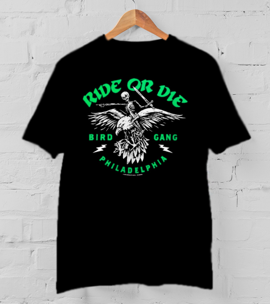 Ride Or Die Bird Gang Philadelphia Skeleton Eagle T-Shirt