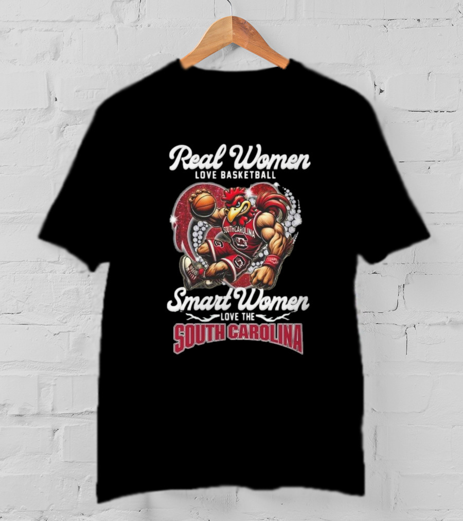 Real Women Love Basketball Smart Women Love The South Carolina Gamecocks T-Shirt