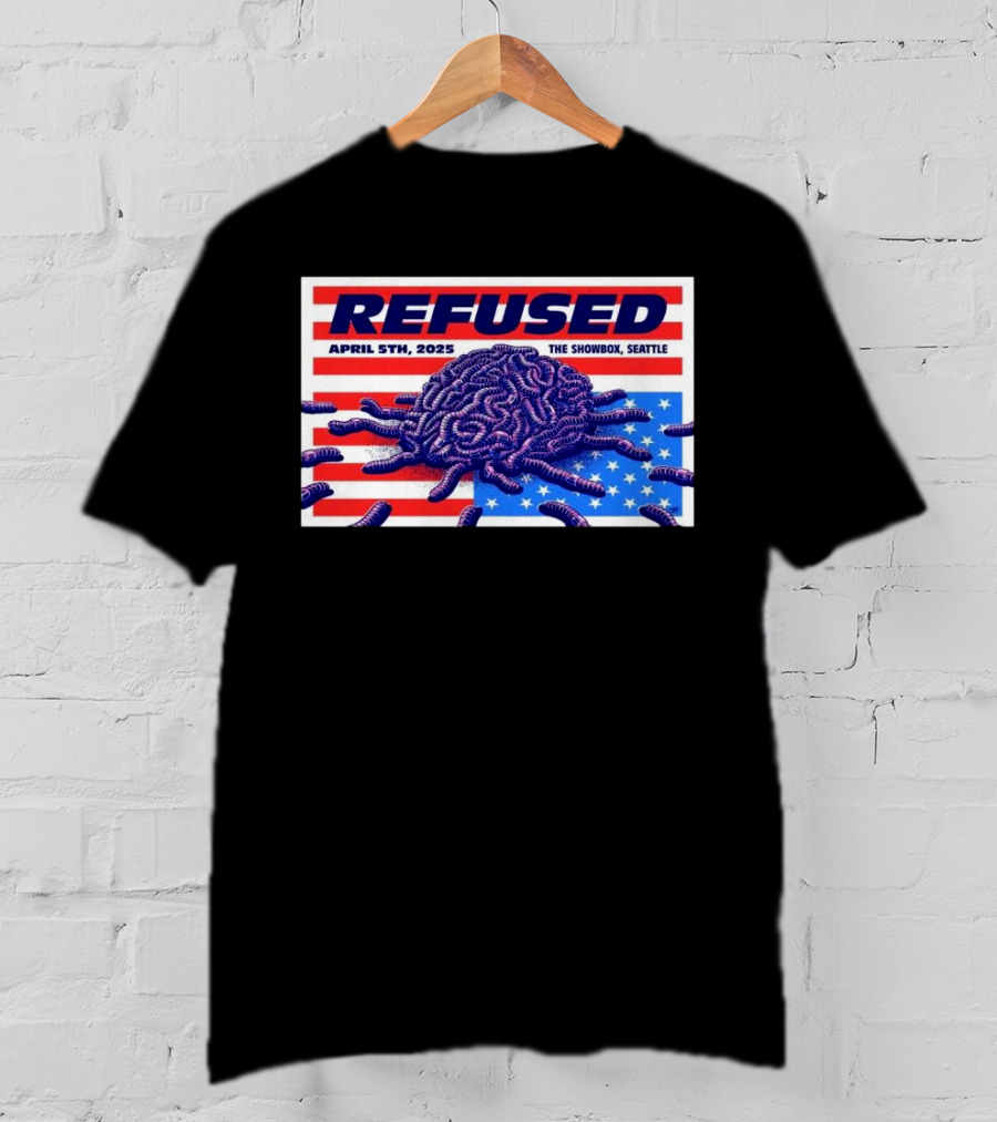 Refused April 5th 2025 The Showbox Seattle Flag And Worms Artwork T-Shirt