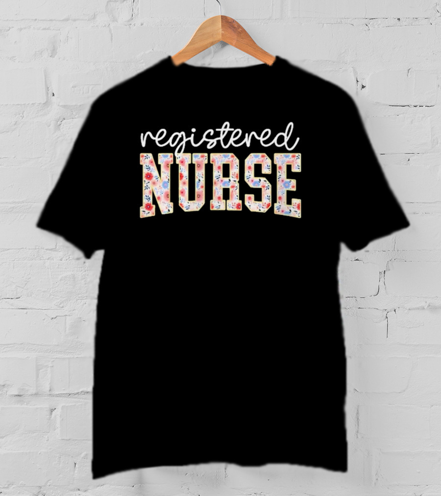 Registered Nurse Floral Pattern T-Shirt