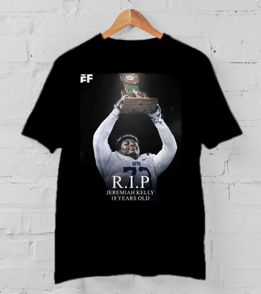 R.I.P Jeremiah Kelly 18 Years Old Avon Trophy Tribute T-Shirt