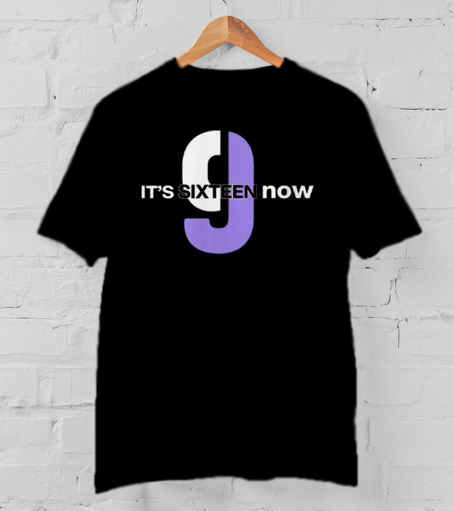 Sacramento Kings It’s Sixteen Now T-Shirt