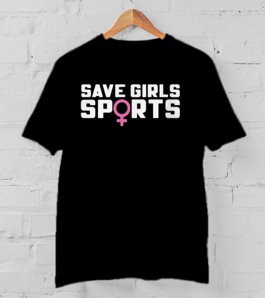 Save Girls Sports Transphobic T-Shirt