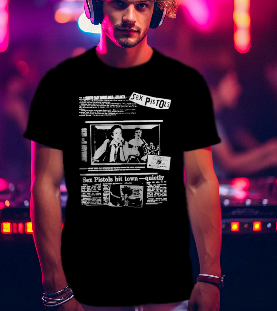 Sex Pistols Hit Town Quietly Live In The USA '78 South East Music Hall Atlanta Concert Newspaper Style Design T-Shirt