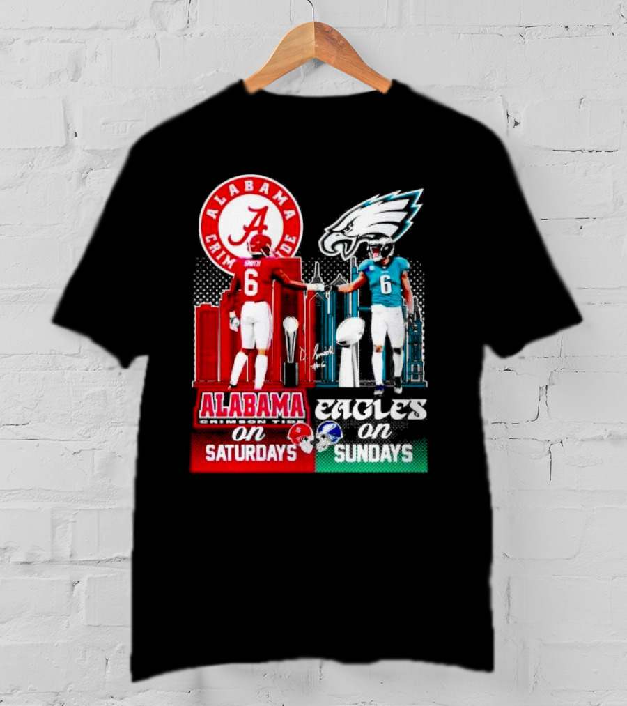 Alabama Crimson Tide Saturdays And Philadelphia Eagles Sundays Smith T-Shirt