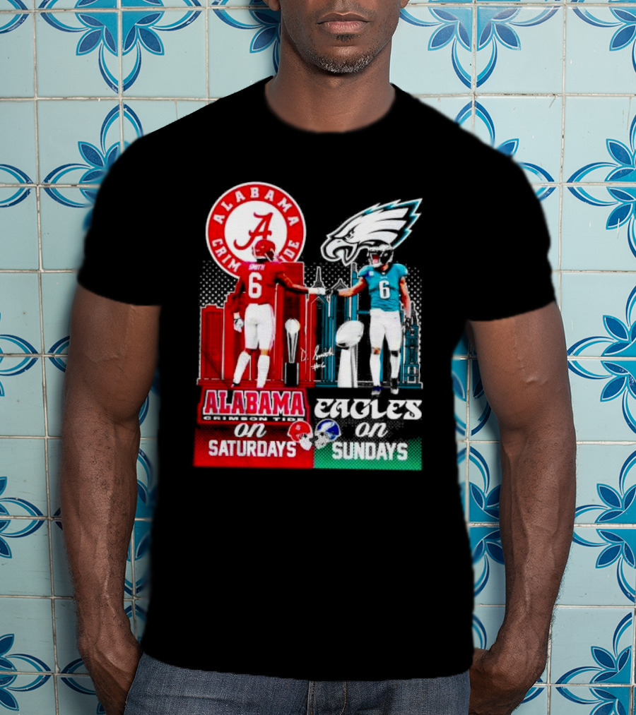 Alabama Crimson Tide Saturdays And Philadelphia Eagles Sundays Smith T-Shirt