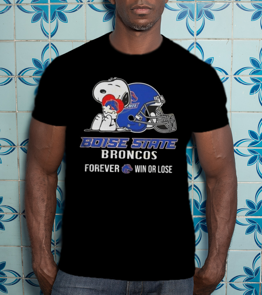 Snoopy Boise State Forever Win Or Lose Broncos 2025 T-Shirt