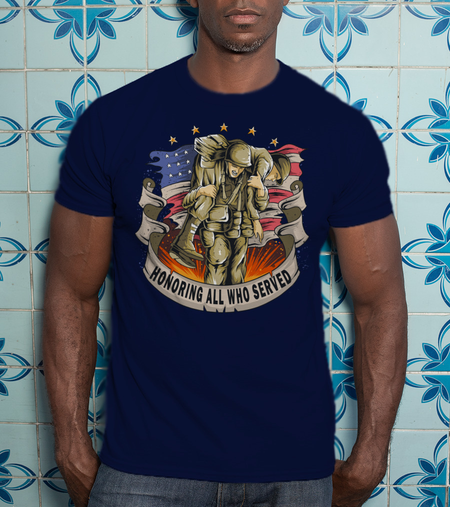 Honoring All Who Served American Army Veterans Holding Friends T-Shirt