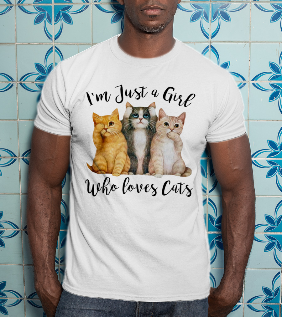 I'm Just A Girl Who Loves Cats With Cute Cat Trio T-Shirt