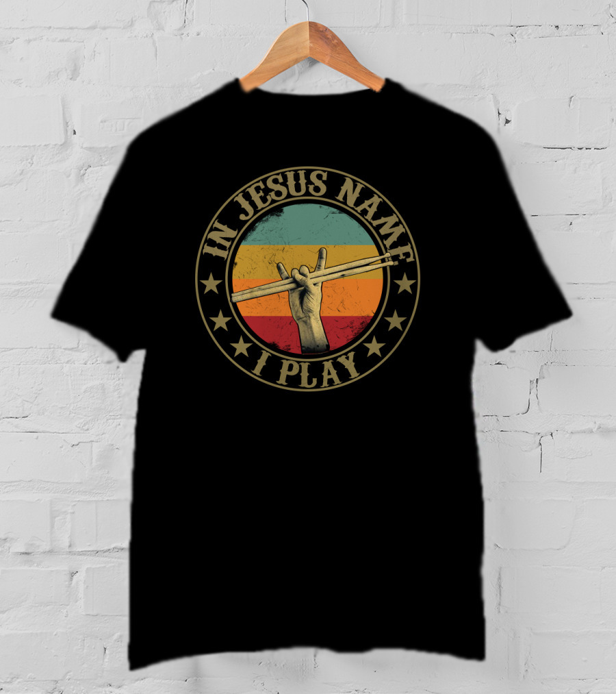 In Jesus Name I Play Drumsticks Retro Hand Sign T-Shirt