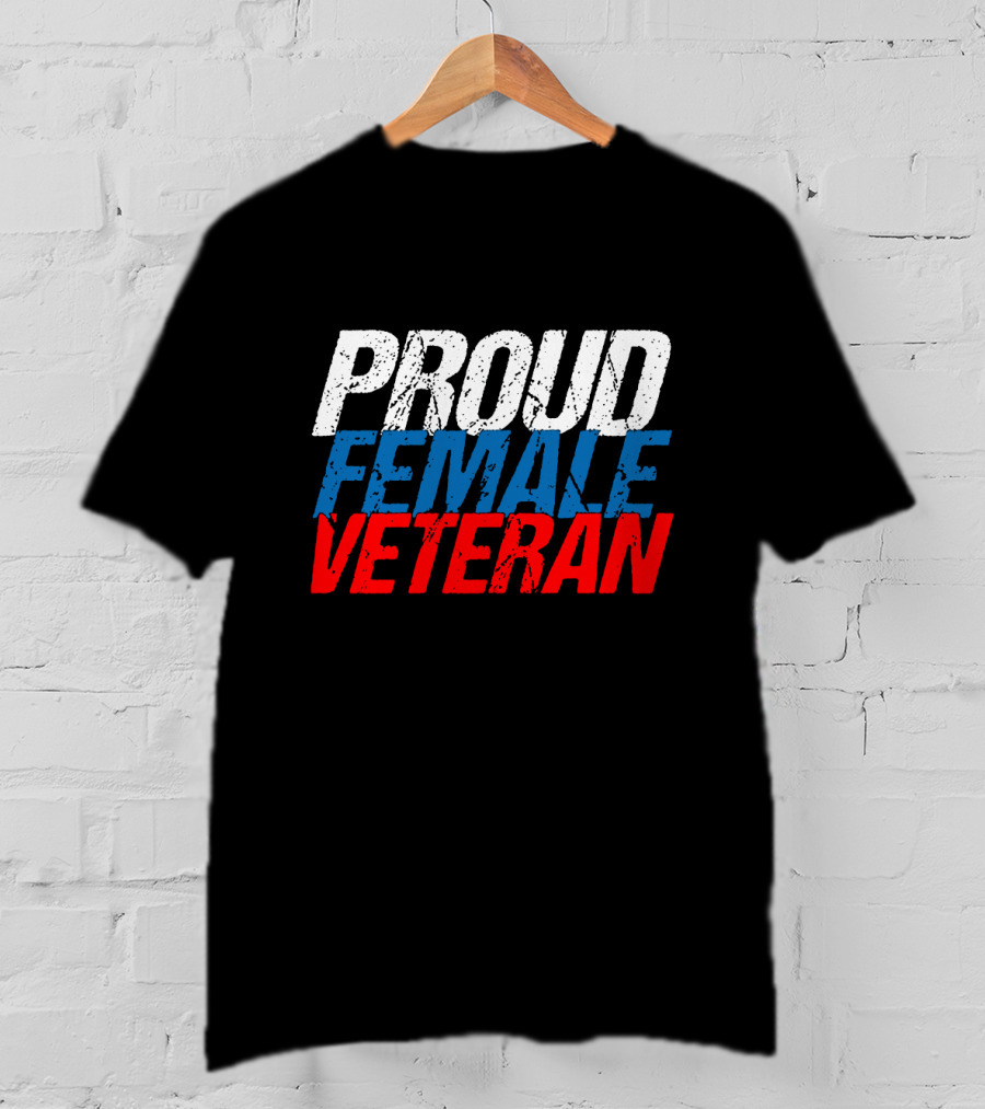 PROUD FEMALE VETERAN White Blue T-Shirt