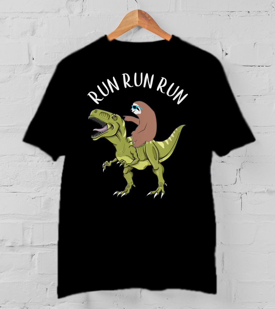 Run Run Run Sloth Riding Dinosaur T-Shirt