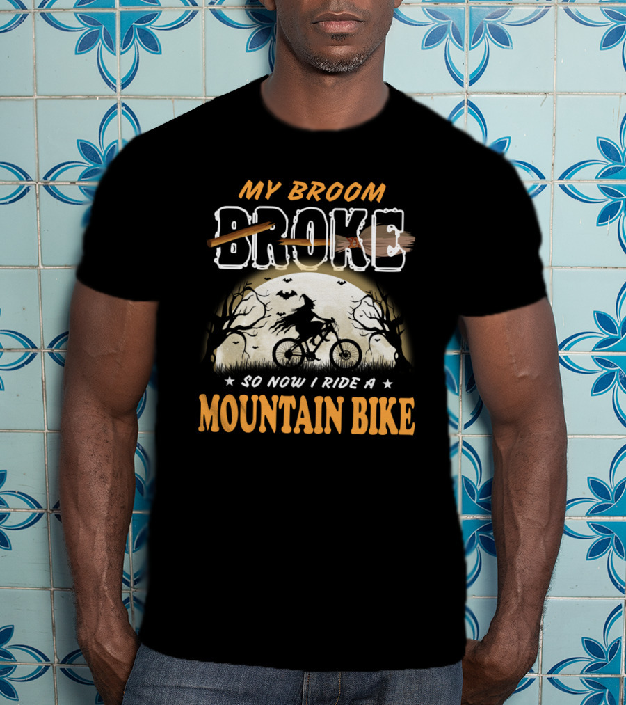 My Broom Broke So Now I Ride A Mountain Bike Halloween Witch Cycling Moon Scene T-Shirt
