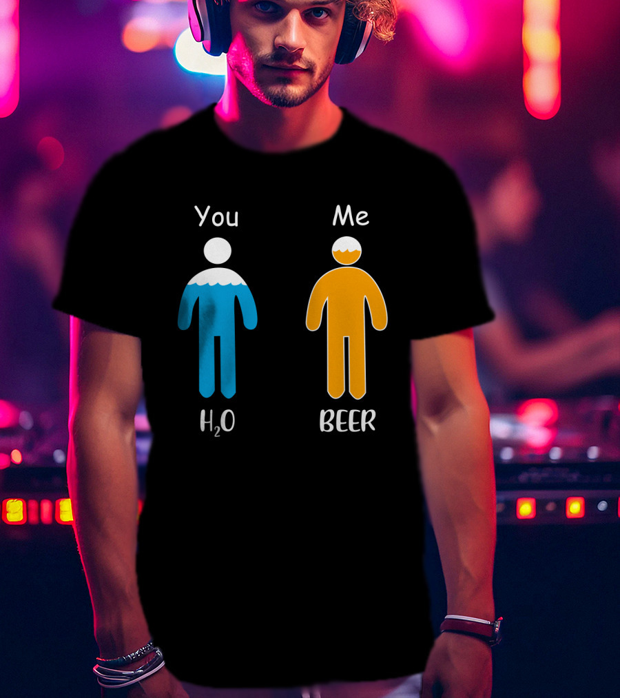 You Me H2O Beer Icon Figures T-Shirt