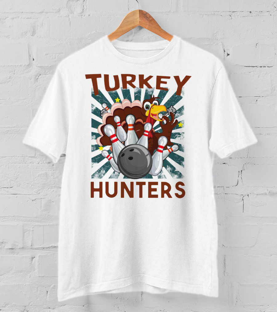 Turkey Bowling Pins Hunters Strikes T-Shirt