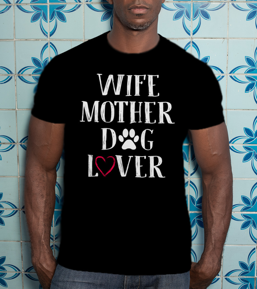 Wife Mother T-Shirt