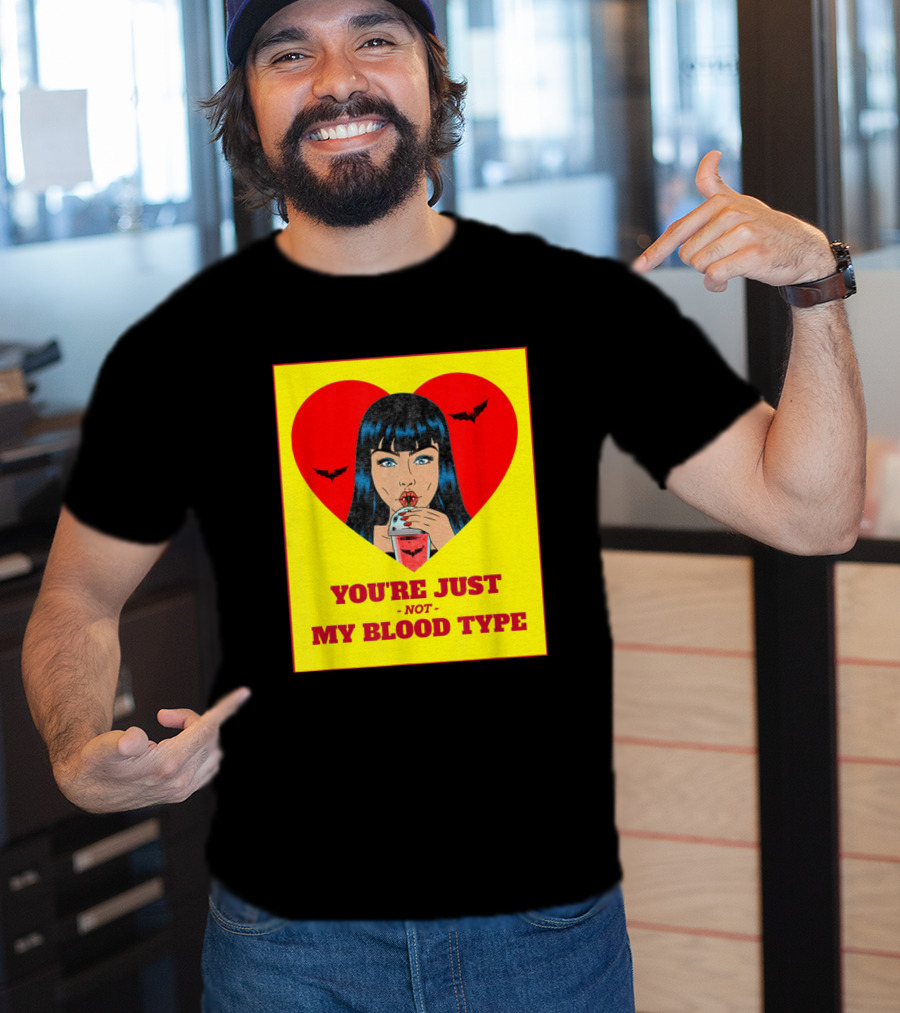 You're Just Not My Blood Type Vampire Witch Heart Bats Halloween T-Shirt