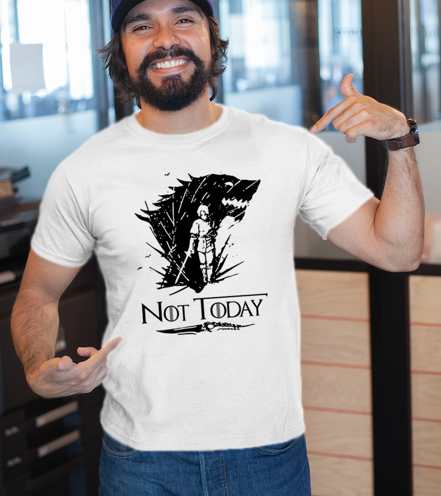 Not Today Sword Character With Direwolf Shadow T-Shirt
