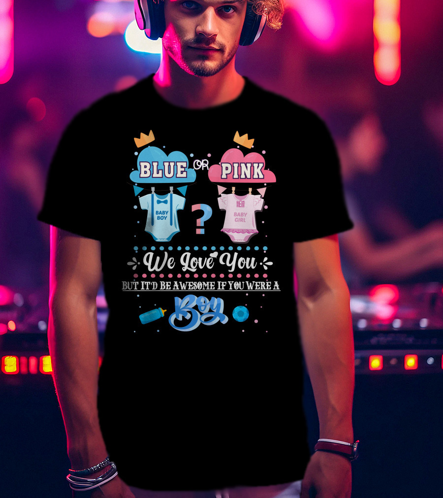Blue Or Pink Baby Boy Girl Boy T-Shirt