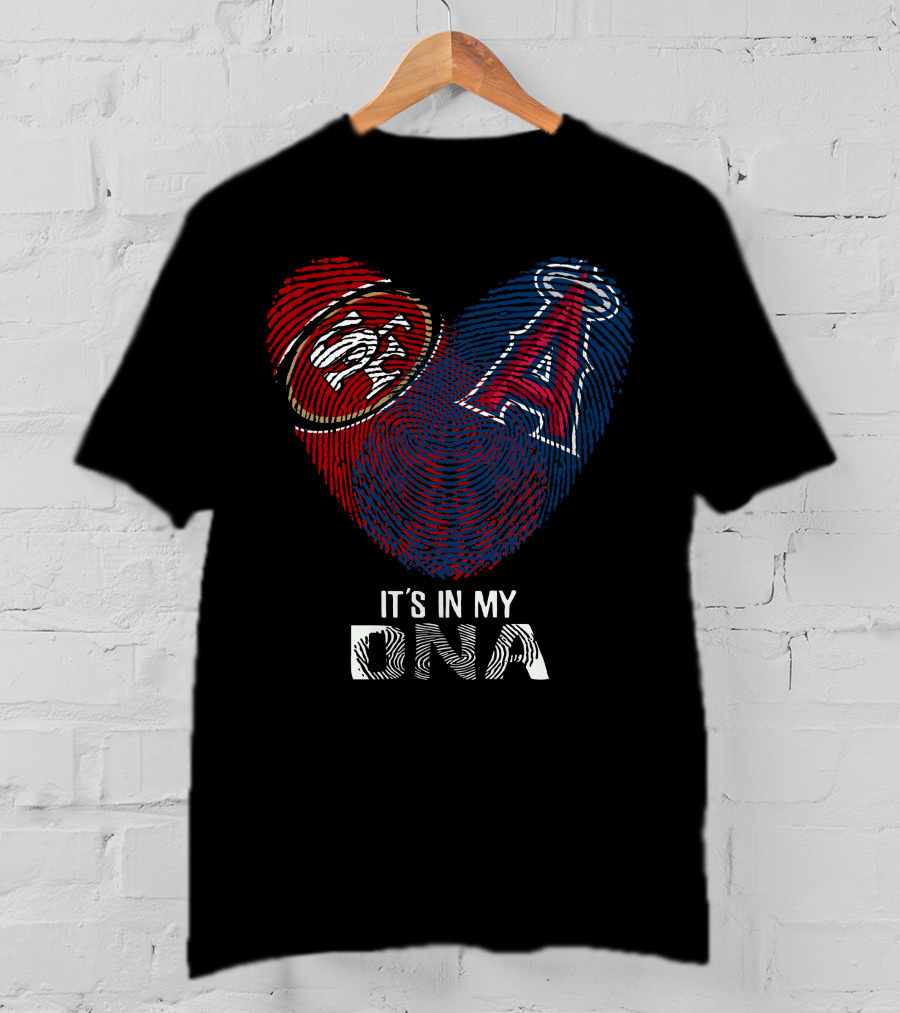 49ers Los Angeles Angels It's In My Dna T-Shirt