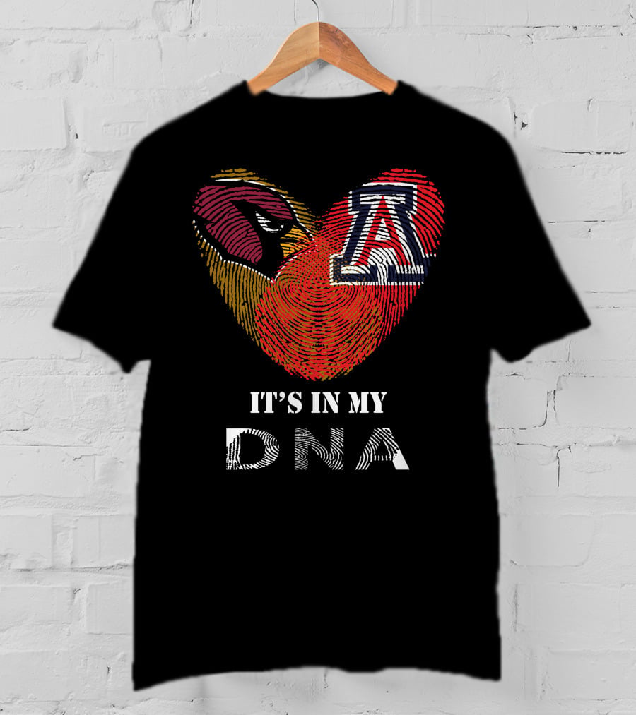 Cardinals Arizona Wildcats Heart It's In My DNA T-Shirt